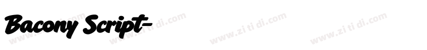Bacony Script字体转换 Bacony Script字体转换